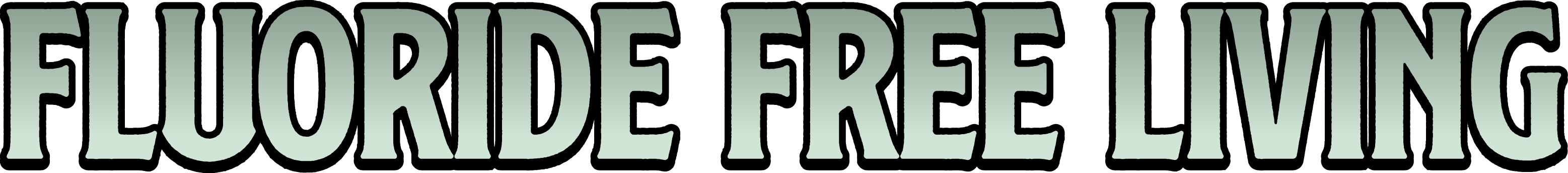 Fluoride Free Living